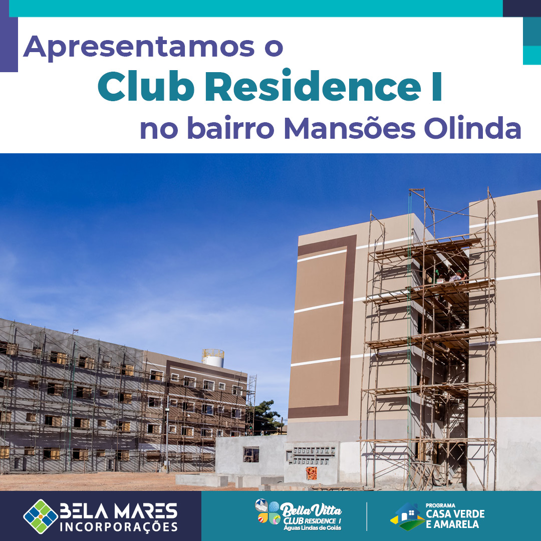 Club Residence I - Águas Lindas - Bela Mares